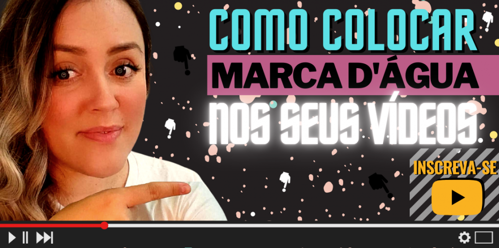 Marca D Gua Youtube Como Colocar Nos Seus V Deos Resetei